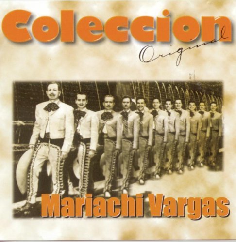 Mariachi Vargas De Tecalitlan/Coleccion Original@Coleccion Original